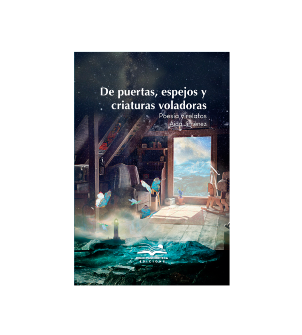 <h6>«De puertas, espejos y criaturas voladoras» </h6><h4>de Aída Jiménez</h4>