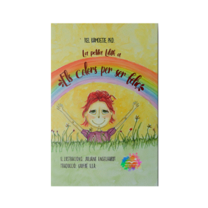 <h6>«La Petita Lilith </h6><h6>Els colors per ser feliç» </h6><h4>de Kel Kamoezze</h4>
