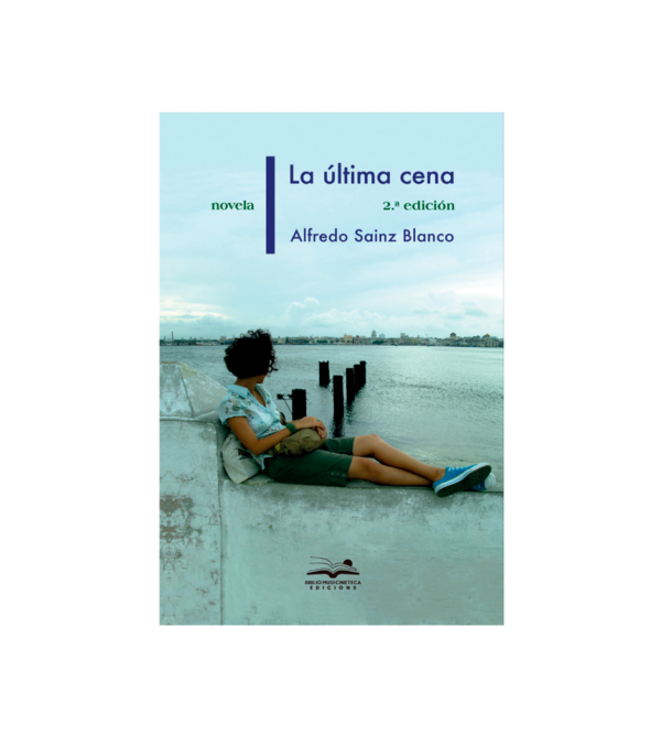 <h6>«La última cena»</h6><h4>de Alfredo Sainz Blanco</h4>