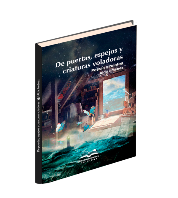 <h6>«De puertas, espejos y criaturas voladoras» </h6><h4>de Aída Jiménez</h4>