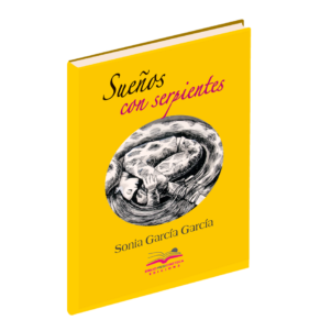 <h6>«Sueños con serpientes»</h6> <h4>de Sonia García García</h4>