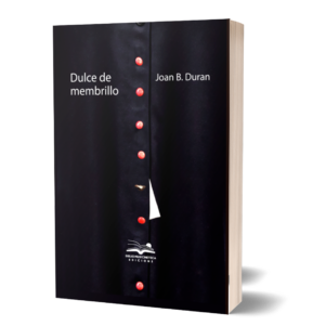 <h6> «Dulce de membrillo»</h6><h4>de Joan B. Duran</h4>