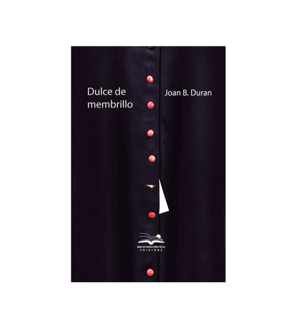 <h6> «Dulce de membrillo»</h6><h4>de Joan B. Duran</h4>