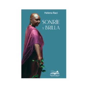 <h6> «Sonríe y brilla»</h6><h4>de Helena Raci</h4>