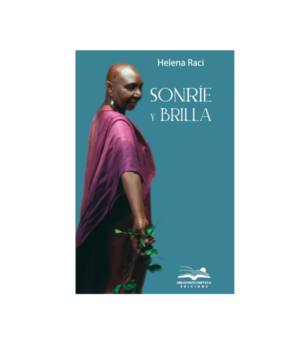 <h6> «Sonríe y brilla»</h6><h4>de Helena Raci</h4>