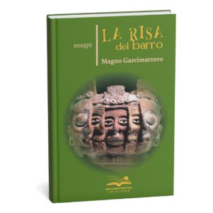 <h6>La risa de barro</h6><h4>Alfredo Magno Garcimarrero Ochoa</h4>