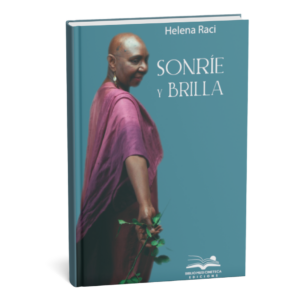 <h6> «Sonríe y brilla»</h6><h4>de Helena Raci</h4>