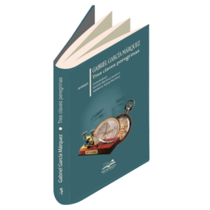 <h6> «Gabriel García Márquez»</h6><h4>Tres claves peregrinas</h4>