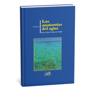 <h6>Las anatomías del agua</h6><h4>de José Carlos Contreras Azaña</h4>